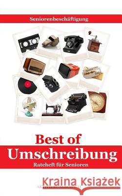 Best of Umschreibung Denis Geier 9781979825405 Createspace Independent Publishing Platform - książka