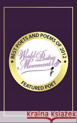 Best Poets and Poems 2012 Vol. 6 Eber &. Wein 9781619360860 World Poetry Movement - książka