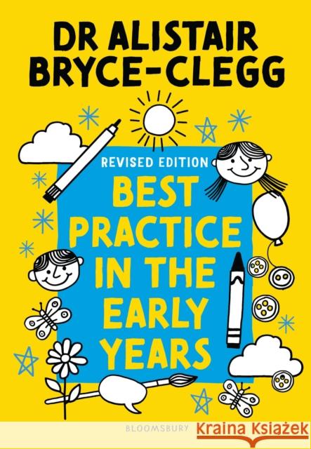 Best Practice in the Early Years Alistair Bryce-Clegg 9781801993869 Bloomsbury Publishing PLC - książka