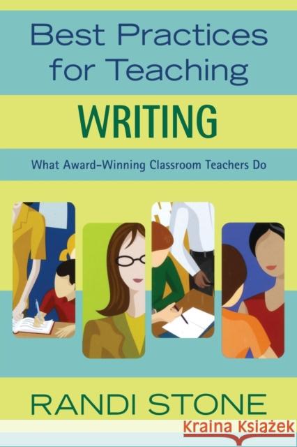 Best Practices for Teaching Writing: What Award-Winning Classroom Teachers Do Sofman, Randi B. 9781412924610 Corwin Press - książka