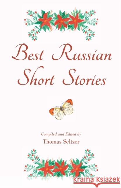 Best Russian Short Stories Thomas Seltzer 9789355220738 Classy Publishing - książka