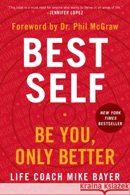 Best Self: Be You, Only Better Mike Bayer 9780062911742 HarperCollins Publishers Inc - książka