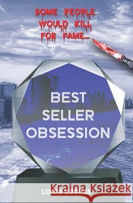 Best Seller Obsession Linda Hughes 9798437301142 Independently Published - książka