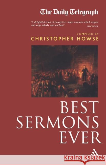 Best Sermons Ever (Compact Edition) Howse, Christopher 9780826470973  - książka