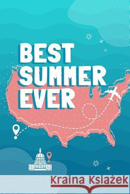 Best Summer Ever: A 120 Pages, 6 x 9 Dot-grid Travel Diary for Your Trip to Asia Lim, Lester 9781074309299 Independently Published - książka