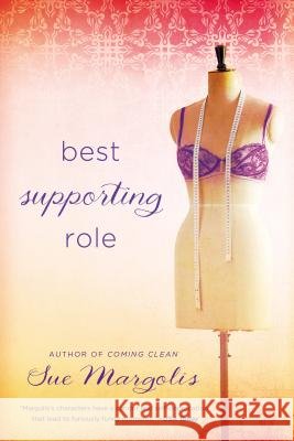 Best Supporting Role Sue Margolis 9780451240132 New American Library - książka