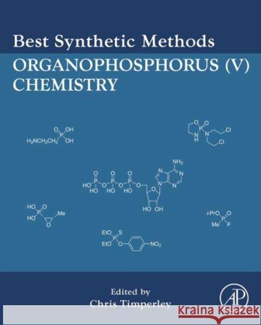 Best Synthetic Methods: Organophosphorus (V) Chemistry Timperley, Chris 9780080982120  - książka