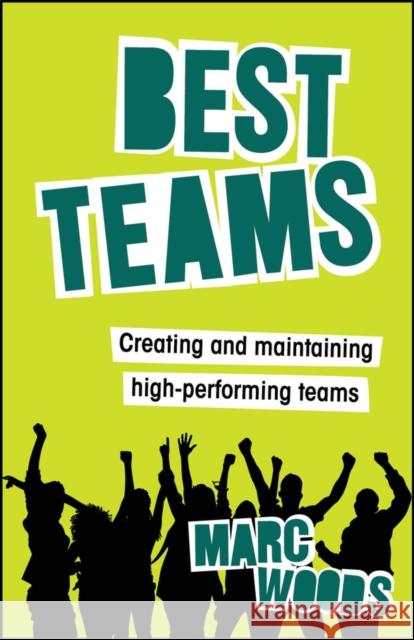 Best Teams Marc Woods 9781394249701 John Wiley & Sons Inc - książka
