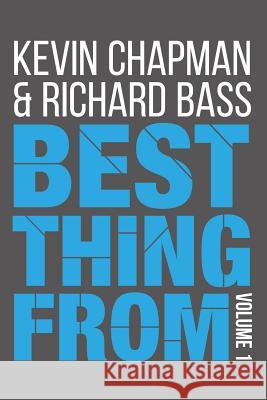 Best Thing From - Volume 1 Bass, Richard 9781494389970 Createspace - książka