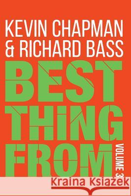 Best Thing From - Volume 3 Bass, Richard 9781500434991 Createspace - książka