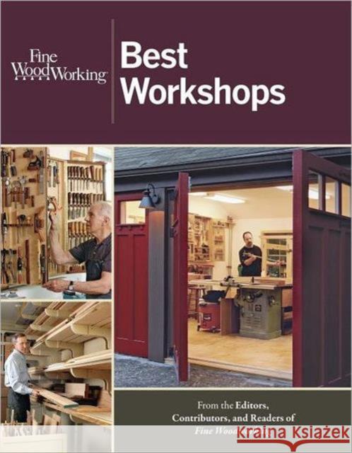 Best Workshops Editors of Fine Woodworking 9781621130093 Taunton Press - książka