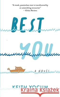 Best You Yocum Keith Yocum 9798985534504 Keith Yocum - książka