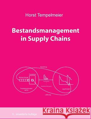 Bestandsmanagement in Supply Chains Horst Tempelmeier 9783746027715 Books on Demand - książka