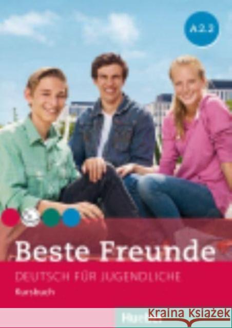 Beste Freunde A2.2 KB wersja niemiecka HUEBER    9783195010528 Max Hueber Verlag - książka