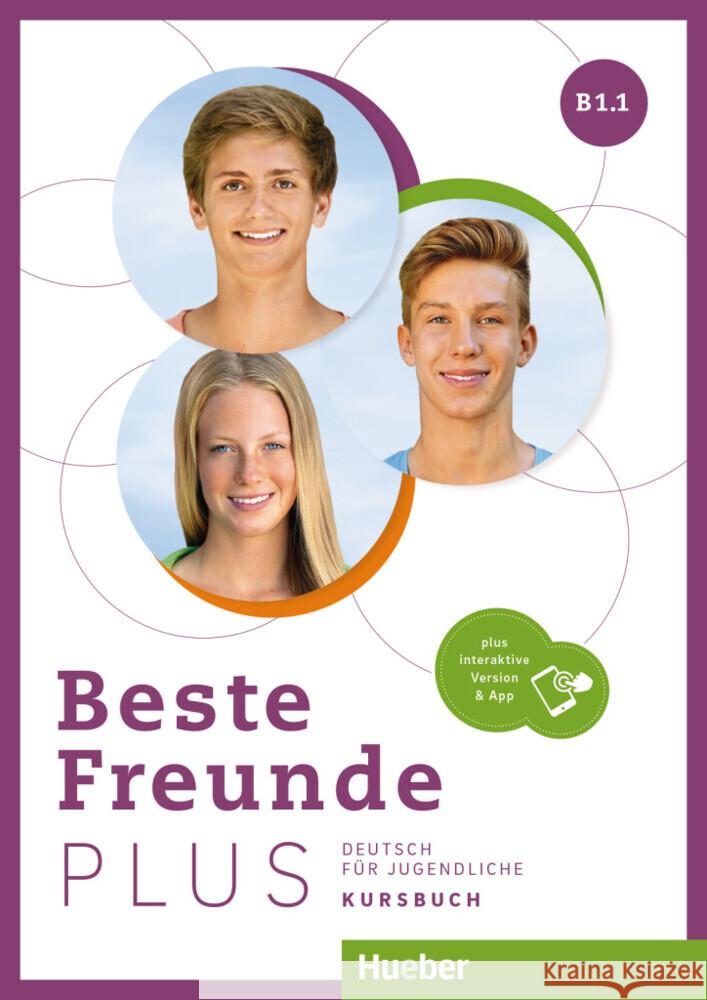 Beste Freunde PLUS B1.1, m. 1 Buch, m. 1 Beilage Georgiakaki, Manuela, Graf-Riemann, Elisabeth, Schümann, Anja 9783190110537 Hueber - książka