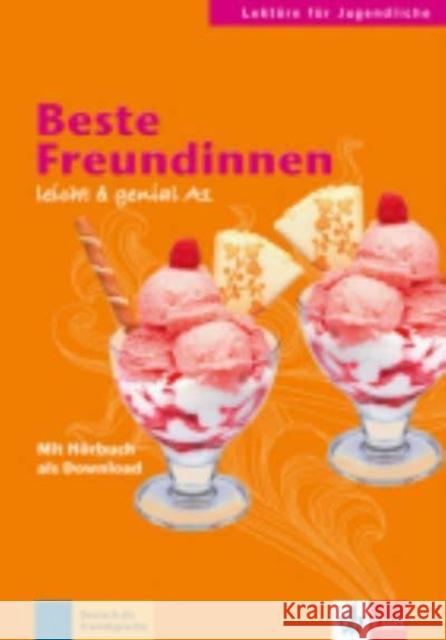 Beste Freundinnen Elke Burger, Theo Scherling 9783126064156 Klett (Ernst) Verlag,Stuttgart - książka