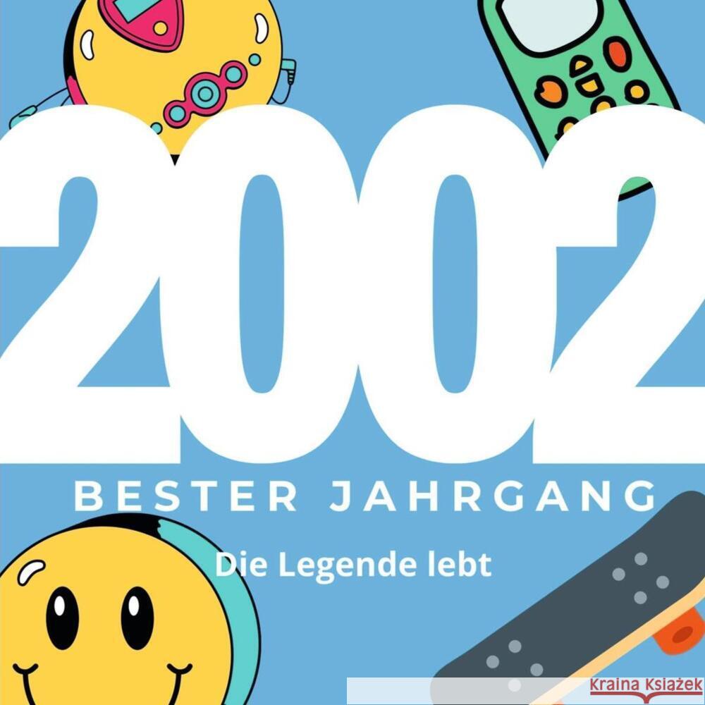 Bester Jahrgang 2002 Lau, Michaela 9783750513723 27amigos - książka