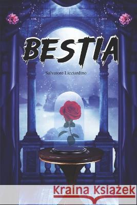 Bestia Carlos Olivo Aniluz Contreras Salvatore Licciardino 9798361995974 Independently Published - książka
