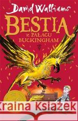 Bestia z pałacu Buckingham David Walliams 9788362745579 Mała Kurka - książka