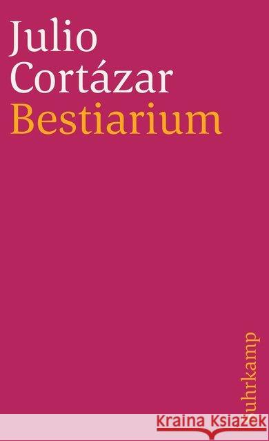 Bestiarium Cortazar, Julio 9783518370438 Suhrkamp - książka