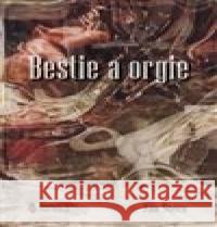 Bestie a orgie Jan Stern 9788088482253 Štengl Petr - książka