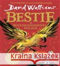 Bestie z Buckinghamského paláce Tony Ross 9788025734841 Argo - książka