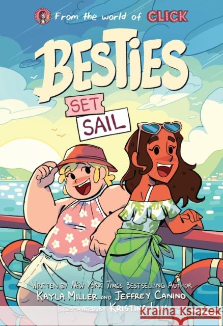 Besties: Set Sail Jeffrey Canino 9780063344082 Clarion Books - książka