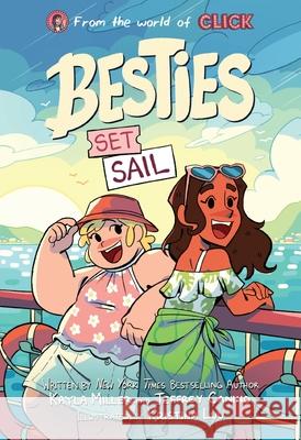 Besties: Set Sail Kayla Miller Kristina Luu Jeffrey Canino 9780063344099 Clarion Books - książka