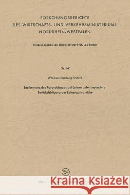 Bestimmung Des Faserabbaues Bei Leinen Unter Besonderer Berücksichtigung Der Leinengarnbleiche Brandt, Leo 9783663128380 Vs Verlag Fur Sozialwissenschaften - książka