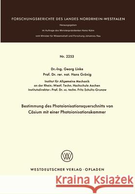 Bestimmung des Photoionisationsquerschnitts von Cäsium mit einer Photoionisationskammer Linke, Georg 9783531022536 Vs Verlag Fur Sozialwissenschaften - książka