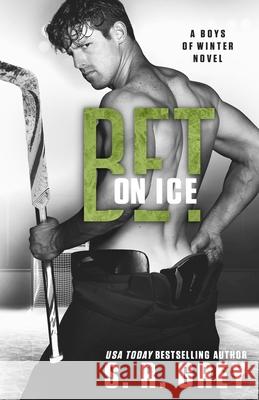 Bet on Ice S R Grey 9780960103737 S.R. Grey - książka