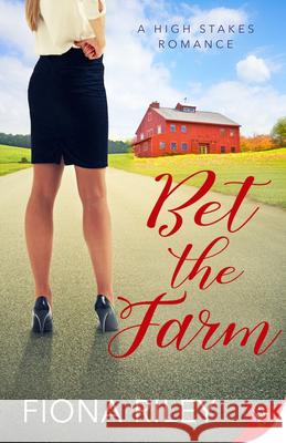 Bet the Farm Fiona Riley 9781635557312 Bold Strokes Books - książka