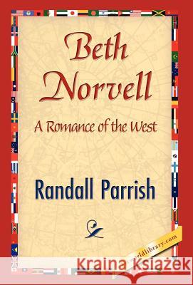 Beth Norvell Parrish Randal 9781421844848 1st World Library - książka