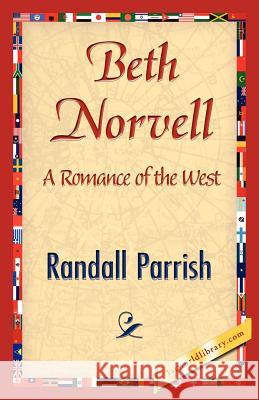 Beth Norvell Parrish Randal 9781421845685 1st World Library - książka