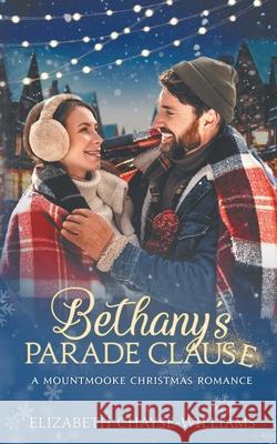 Bethany's Parade Clause Elizabeth Chayse-Williams 9781069570185 Anchored Pen Publishing - książka