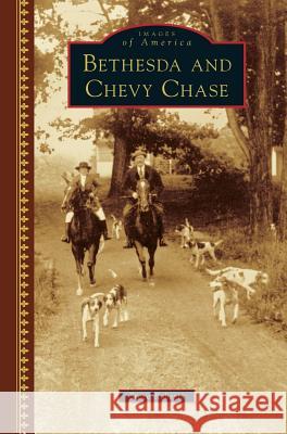 Bethesda and Chevy Chase Steve Roberts 9781540201478 History Press Library Editions - książka