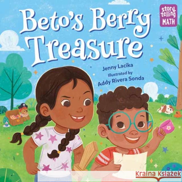 Beto's Berry Treasure Jenny Lacika Addy Rivera Sonda 9781623544416 Charlesbridge Publishing - książka