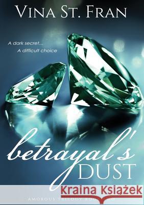 Betrayal's Dust Vina S 9780996139434 Zam Publishing, LLC - książka