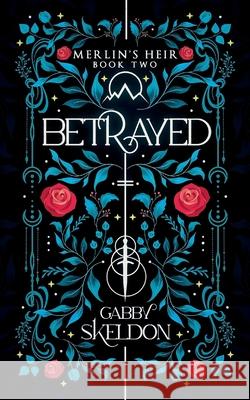 Betrayed Gabby Skeldon   9781739417000 Gab Skeldon - książka