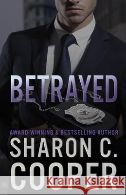 Betrayed Sharon C. Cooper 9781946172198 Amaris Publishing LLC - książka