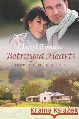 Betrayed Hearts Cheryl Rosario 9781922513014 Cheryl Rosario - książka