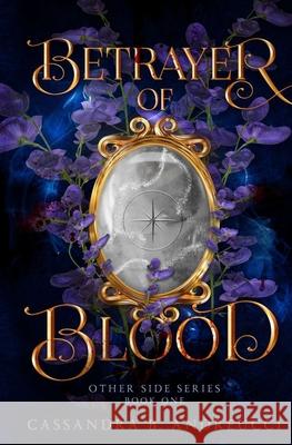 Betrayer of Blood Cassandra B. Andreucci 9780645389906 Drucci Publishing - książka
