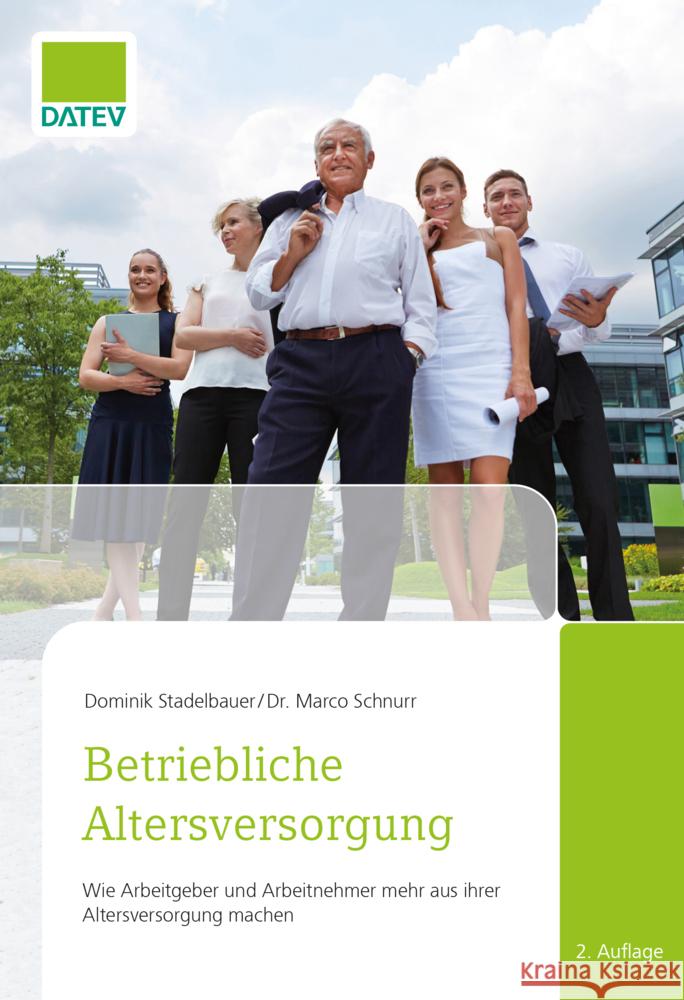 Betriebliche Altersversorgung Schnurr, Marco, Stadelbauer, Dominik 9783962760700 Datev - książka