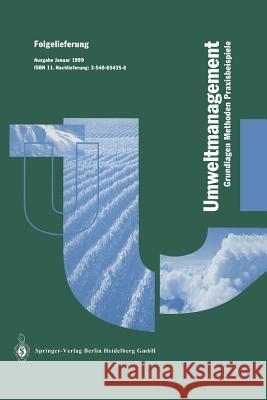 Betriebliches Umweltmanagement: Grundlagen -- Methoden -- Praxisbeispiele Roth, K. 9783540654353 Springer - książka