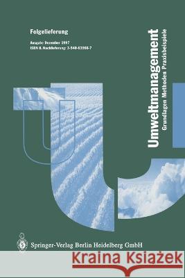 Betriebliches Umweltmanagement: Grundlagen - Methoden - Praxisbeispiele U. Lutz K. Dottinger K. Roth 9783540639664 Springer - książka