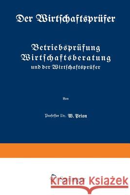 Betriebsprüfung Wirtschaftsberatung Und Der Wirtschaftsprüfer Prion, W. 9783642902697 Springer - książka