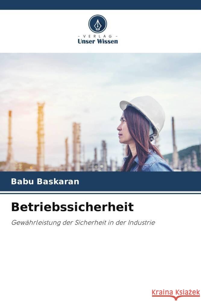 Betriebssicherheit Babu Baskaran 9786207153565 Verlag Unser Wissen - książka