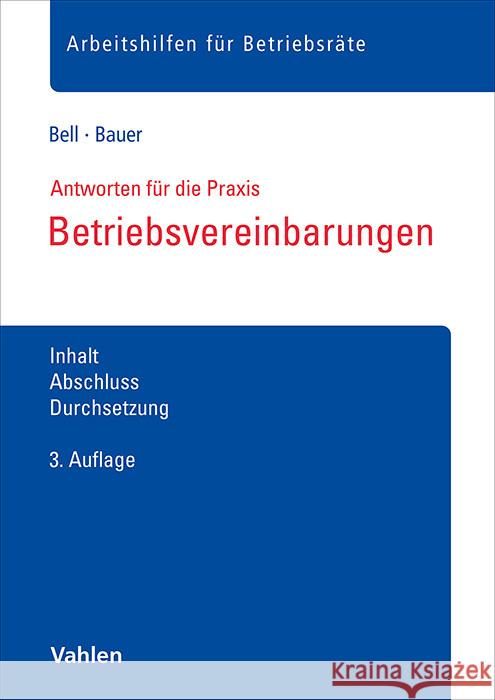 Betriebsvereinbarungen Bell, Regina, Bauer, Anna 9783800675074 Vahlen - książka