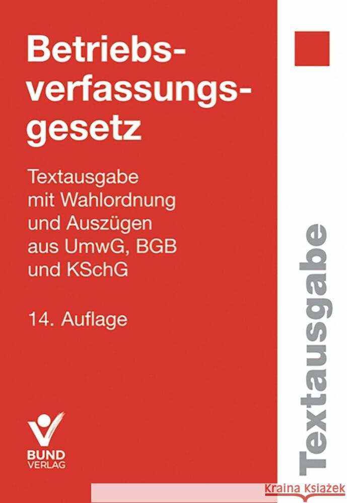 Betriebsverfassungsgesetz  9783766374455 Bund-Verlag - książka