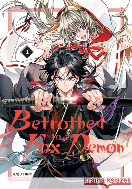 Betrothed to a Fox Demon 01 Hino, Anju 9781646094684 Square Enix Manga - książka